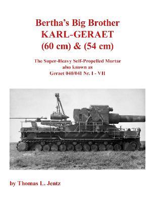 Bertha's Big Brother: Karl-Gerät - Thomas Jentz - cover