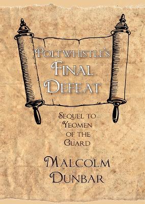 Poltwhistle's Final Defeat - Malcolm Dunbar - cover