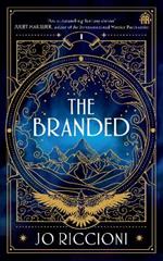 The Branded: The Branded Season, Book One