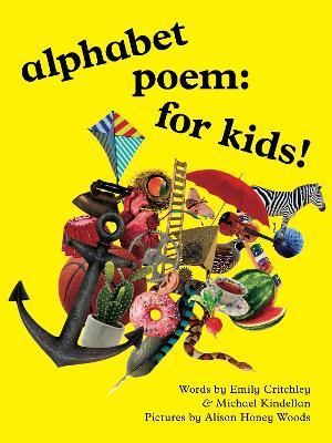 alphabet poem: for kids! - Emily Critchley - cover