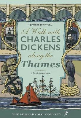 A Walk with Charles Dickens along the Thames - Rosamund Connelly - cover
