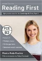 Reading First: Eight practice tests for the Cambridge B2 First - Monica Ruda-Peachey - cover