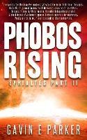 Phobos Rising: Ephialtes part two - Gavin E Parker - cover