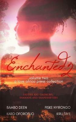 Enchanted: Volume Two - Kiru Taye - cover