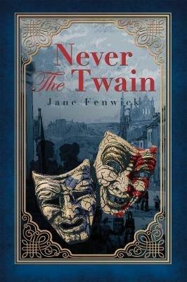 Never The Twain - Jane Fenwick - cover