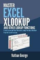 Excel XLOOKUP and Other Lookup Functions - Nathan George - cover