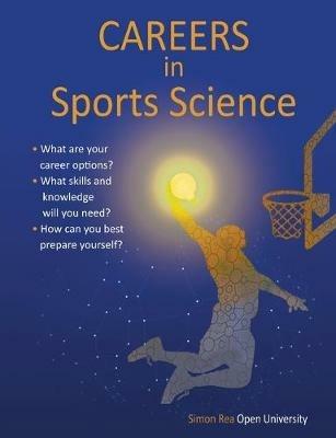 Careers in Sports Science - Simon Rea - cover