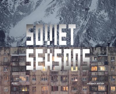 Soviet Seasons - Arseniy Kotov - cover