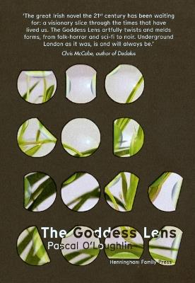 The Goddess Lens - Pascal O'Loughlin - cover