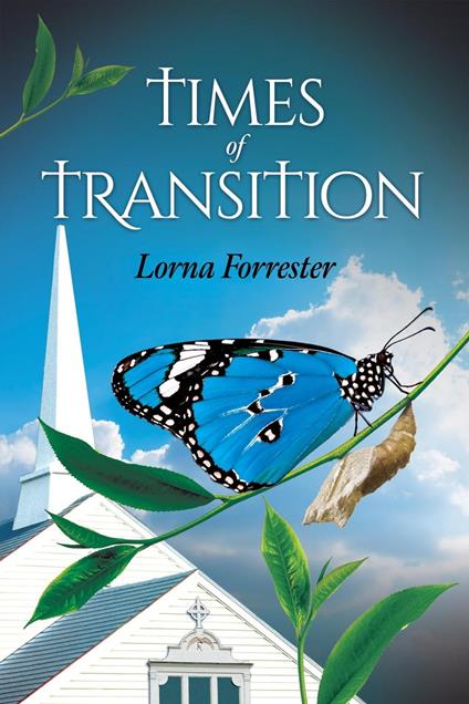 Times of Transition - Lorna Forrester - ebook