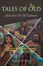 Tales of Old: Stories from The Old Testament
