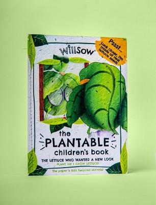 The Lettuce Who Wanted a New Look: Plantable Childrens Book - Tom Willday - cover