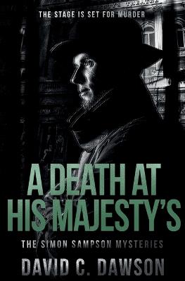 A Death At His Majesty's - David C Dawson - cover