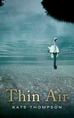 Thin Air - Kate Thompson - cover