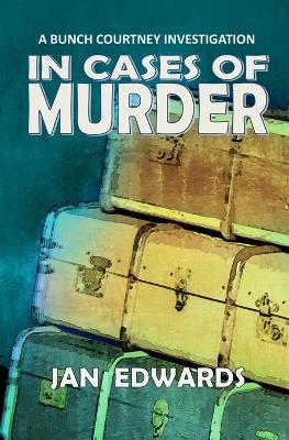 In Cases of Murder - Jan Edwards - cover