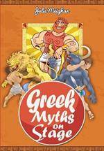 Greek Myths on Stage