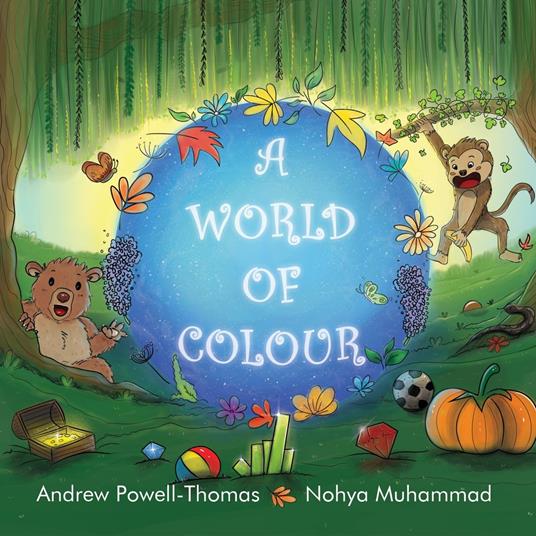 A world of colour - Andrew Powell-Thomas,Nohya Muhammad - ebook