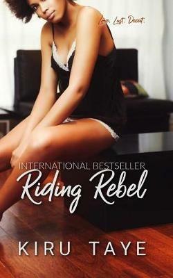 Riding Rebel - Kiru Taye - cover