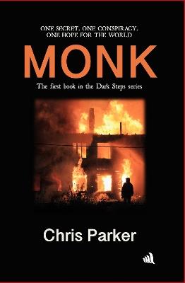 Monk: Step 1: Into the shadows - Chris Parker - cover