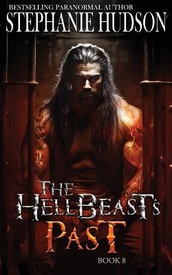 The HellBeast's Past - Stephanie Hudson - cover