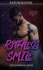 Ruthless Smile