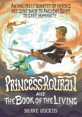 Princess Rouran and the Book of the Living - Shawe Ruckus - cover