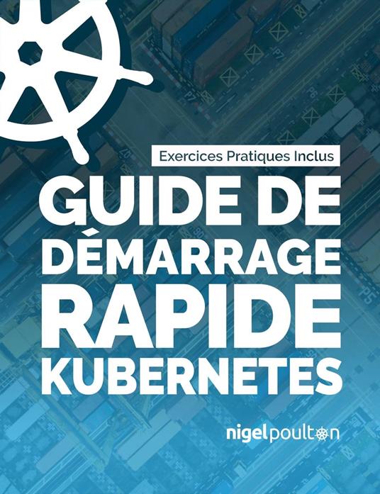 Guide de démarrage rapide Kubernetes