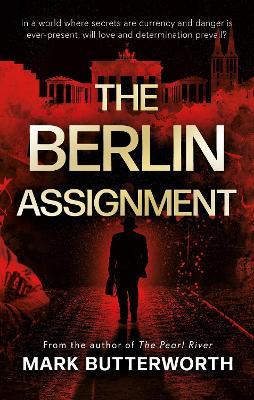 The Berlin Assignment - Mark Butterworth - cover