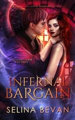 Infernal Bargain: An Enemies-to-Lovers Paranormal Romance