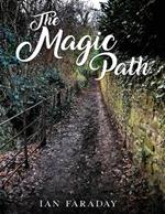 The Magic Path: A children's ghost story