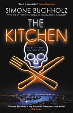 The Kitchen: The WILDLY original, breathtakingly dark, No. 1 BESTSELLER