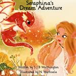 Seraphina's Dream Adventure