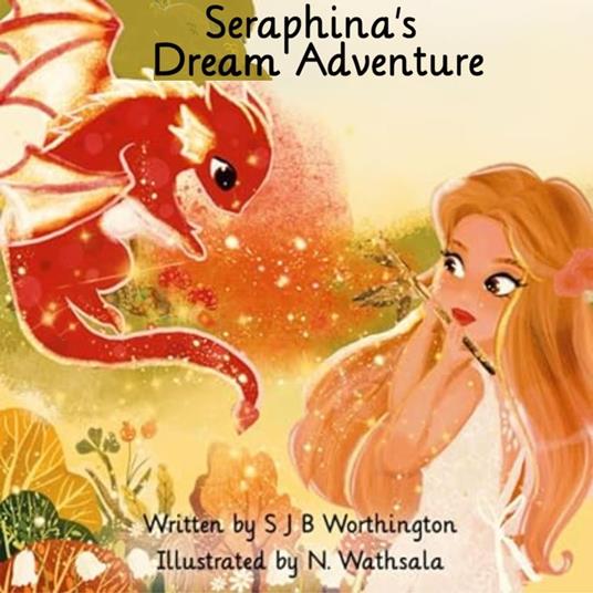 Seraphina's Dream Adventure