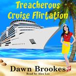 Treacherous Cruise Flirtation