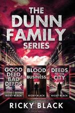 The Dunn Family Series: Books 1-3: A Leeds Gangland Crime Fiction Thriller