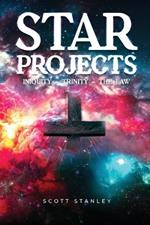 STAR Projects INIQUITY - TRINITY - THE LAW