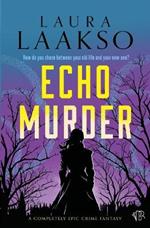 Echo Murder