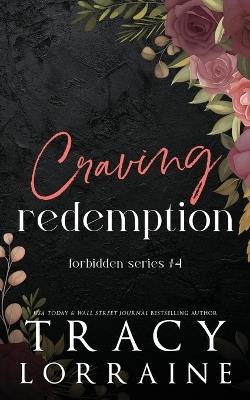 Craving Redemption: An Office Romance - Tracy Lorraine - cover