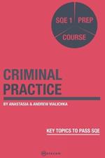 Criminal Practice: SQE 1 Prep Course