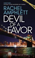 Devil of a Favor: A short crime fiction story