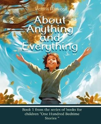 About Anything And Everything - Harwood - cover