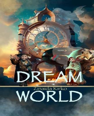 Dream World - Zinaida Kirko - cover