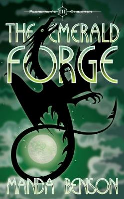 The Emerald Forge - Manda Benson - cover