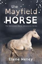 The Mayfield Horse - Dyslexia Friendly