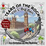 Tears of The Rock - Volume 1: A Journey Through Fascinating UK Landmarks