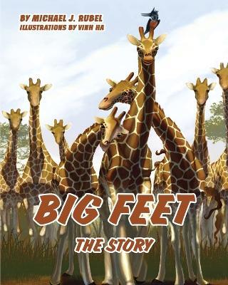 Big Feet: The Story - Michael J Rubel - cover