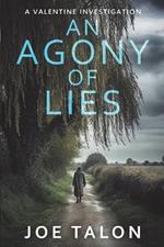 An Agony Of Lies: A British detective crime thriller from Somerset