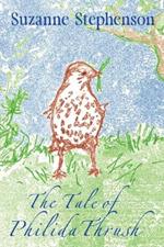 The Tale of Philida Thrush: A children's poem about nature, home and community