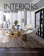 Interiors New York: Leading Designers Reveal Their Most Brilliant Spaces