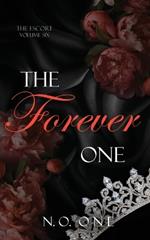 The Forever One: Dark, Seductive Romance